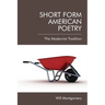 Short Form American Poetry: The Modernist Tradition