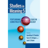 Studies in Meaning 5: Perturbing the Status Quo in Constructivist Psychology