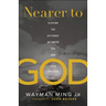 Nearer to God: Closing the Distance Between You and Your Creator