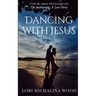 Dancing with Jesus