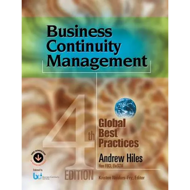 Business Continuity Management: Global Best Practices, 4th Edition