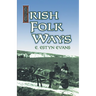 Irish Folk Ways