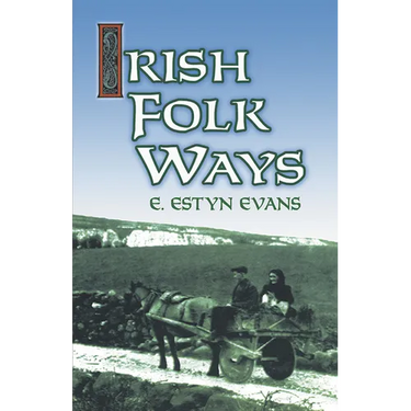 Irish Folk Ways