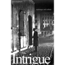 Intrigue: Espionage and Culture