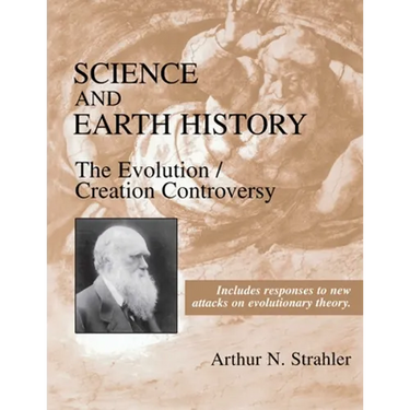 Science and Earth History: The Evolution/Creation Controversy