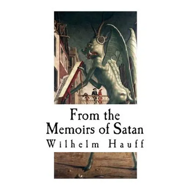 From the Memoirs of Satan: Classic Horror Stories