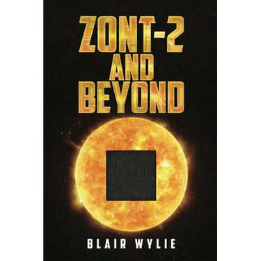 ZONT-2 and Beyond