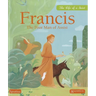 Francis: The Poor Man of Assisi