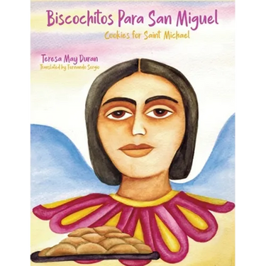 Biscochitos para San Miguel: Cookies for Saint Michael