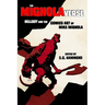 The Mignolaverse: Hellboy and the Comics Art of Mike Mignola
