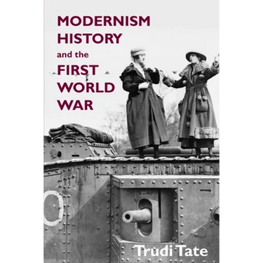 Modernism, History and the First World War