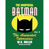 Batman: The Animated Interviews, Vol. 5