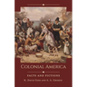 Colonial America: Facts and Fictions