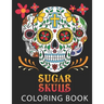 Sugar Skulls: Coloring Book