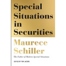 Special Situations in Securities