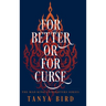 For Better or for Curse