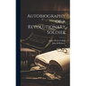 Autobiography of a Revolutionary Soldier