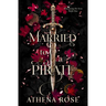 Married to a Pirate: A Dark Fantasy Romance