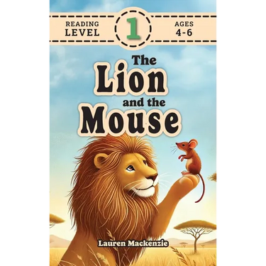 The Lion and the Mouse (Revive Readers, Level 1): An Aesop Fable, Reimagined with Fry Sight Words