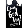 Can God Try?