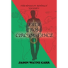 Fate from Circumstance: The House of Renault: Volume 1