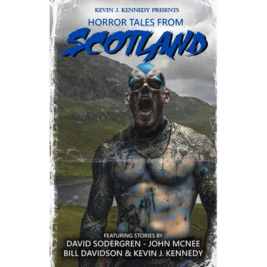 Horror Tales From Scotland