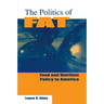 The Politics of Fat: People, Power and Food and Nutrition Policy