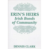 Erin's Heirs: Irish Bonds of Community
