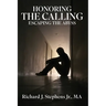 Honoring the Calling - Escaping the Abyss