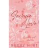 Savage Love: A Brother's Best Friend Romance