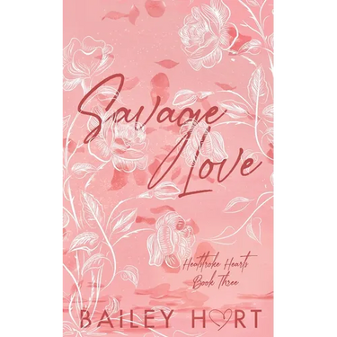 Savage Love: A Brother's Best Friend Romance