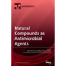 Natural Compounds as Antimicrobial Agents