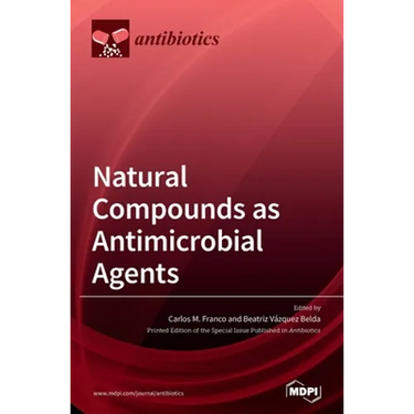 Natural Compounds as Antimicrobial Agents