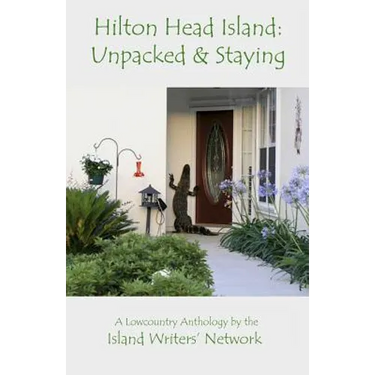 Hilton Head Island: Unpacked & Staying