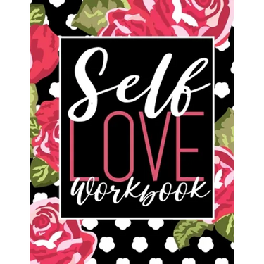 Self Love Workbook