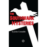 The Southwark Mysteries