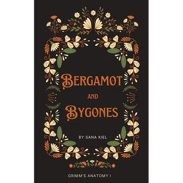 Bergamot & Bygones