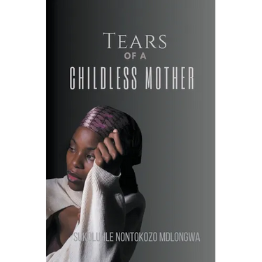 Tears Of A Childless Mother