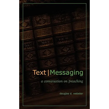Text Messaging: A Conversation on Preaching