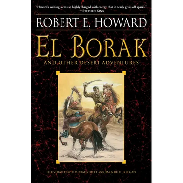 El Borak and Other Desert Adventures
