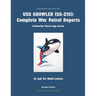 USS Growler (Ss-215): Complete War Patrol Reports