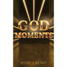 God Moments