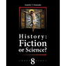 History: Fiction or Science? Volume 8: Reconstruction of Chronology