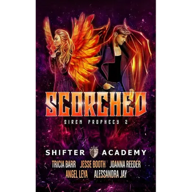 Scorched: Siren Prophecy 2