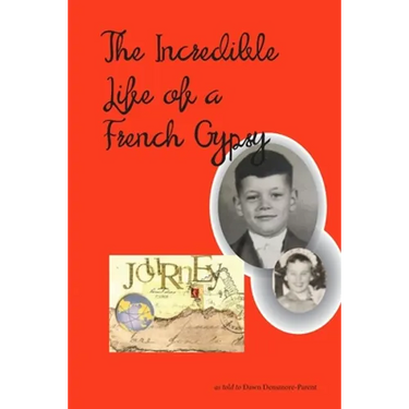 The Incredible Life of a French Gypsy