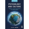 Psychology and Culture: Thinking, Feeling and Behaving in a Global Context
