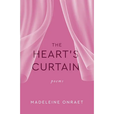 The Heart's Curtain: Poems