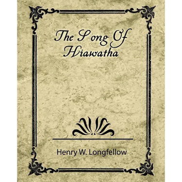 The Song of Hiawatha