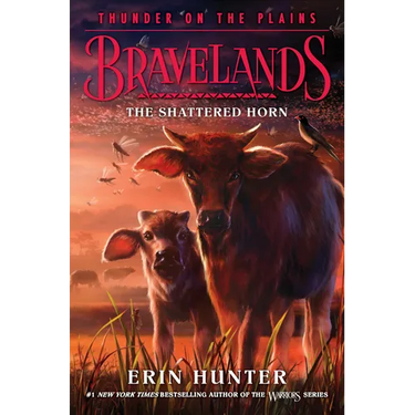 Bravelands: Thunder on the Plains #1: The Shattered Horn