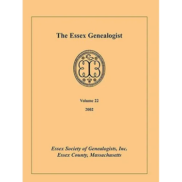 The Essex Genealogist, Volume 22, 2002